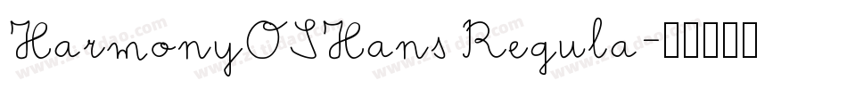 HarmonyOSHans Regula字体转换